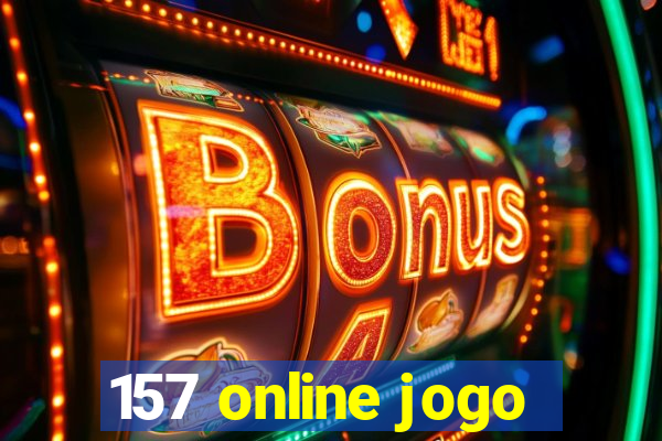 157 online jogo